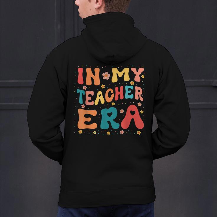 In My Teacher Era First Day Of School Back To School Retro Men's Hoodie Back Print, gift for family, gift for coworker In My Teacher Era First Day Of School Back To School Retro Men's Hoodie Back Print, gift for family, gift for coworker