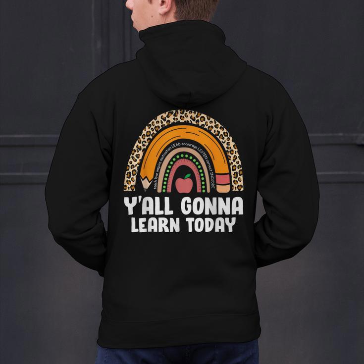 Teacher First Day Of School Y'All Gonna Learn Today Men's Hoodie Back Print, gift for family, gift for coworker Teacher First Day Of School Y'All Gonna Learn Today Men's Hoodie Back Print, gift for family, gift for coworker