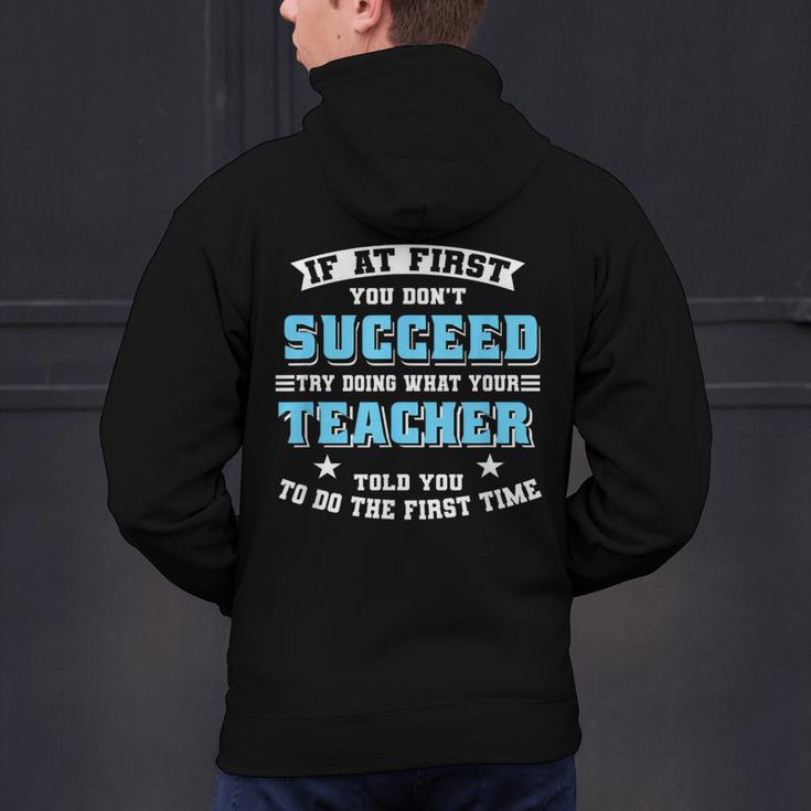 Teacher If At First You Don't Succeed Try Doing What Your Men's Hoodie Back Print, gift for family, gift for coworker Teacher If At First You Don't Succeed Try Doing What Your Men's Hoodie Back Print, gift for family, gift for coworker
