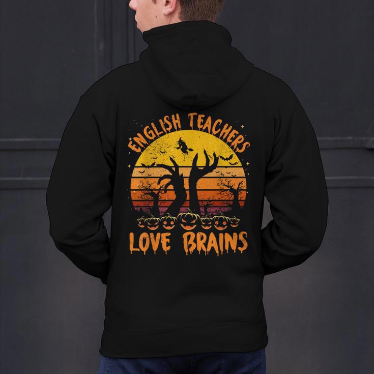 Teacher Halloween All English Teachers Love Brains Men's Hoodie Back Print, English Teacher Hoodies, gift for family, gift for coworker