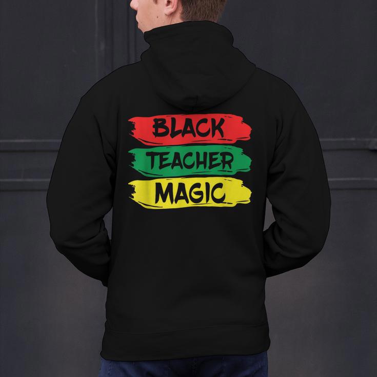 Teacher Magic Black History Month Educator For Men Women Men's Hoodie Back Print, History Teacher Hoodies, gift for family, gift for coworker