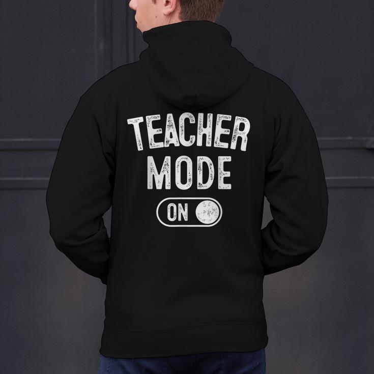 Teacher Mode On School Education Educator Men's Hoodie Back Print, gift for family, gift for coworker Teacher Mode On School Education Educator Men's Hoodie Back Print, gift for family, gift for coworker