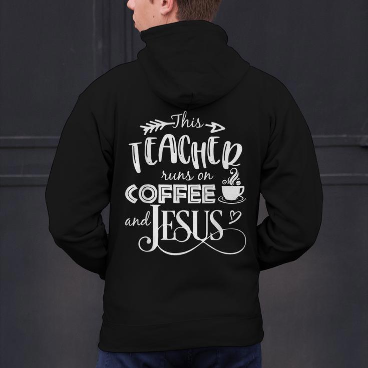 This Teacher Runs On Coffee And Jesus T Shirt Christian Tees Men's Hoodie Back Print, gift for family, gift for coworker