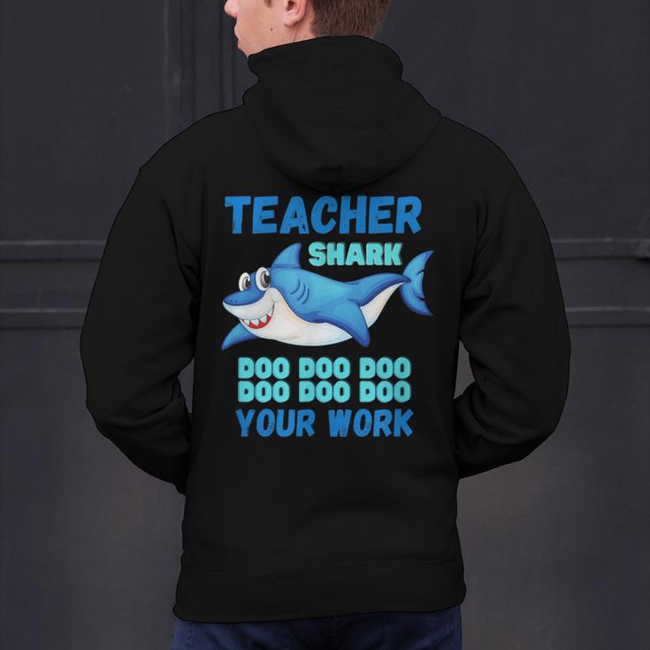 Teacher Shark Do Your Work Men's Hoodie Back Print, gift for family, gift for coworker