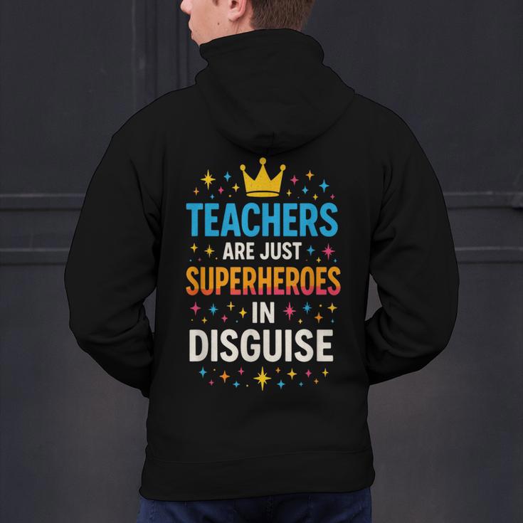 Teachers Are JUST Superheroes Fun School Men's Hoodie Back Print, gift for family, gift for coworker