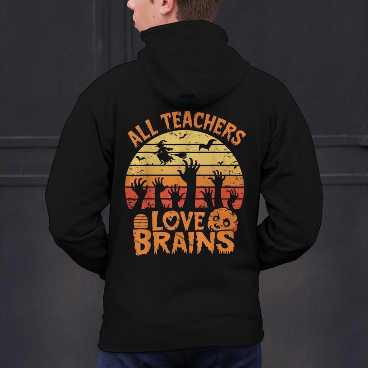 All Teachers Love Brains Teachers Halloween Teacher Men's Hoodie Back Print, gift for family, gift for coworker All Teachers Love Brains Teachers Halloween Teacher Men's Hoodie Back Print, gift for family, gift for coworker