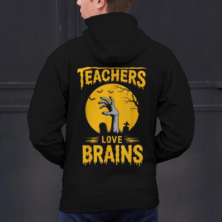 Teachers Love Brains Shirt Men Women Halloween Teacher Men's Hoodie Back Print, gift for family, gift for coworker