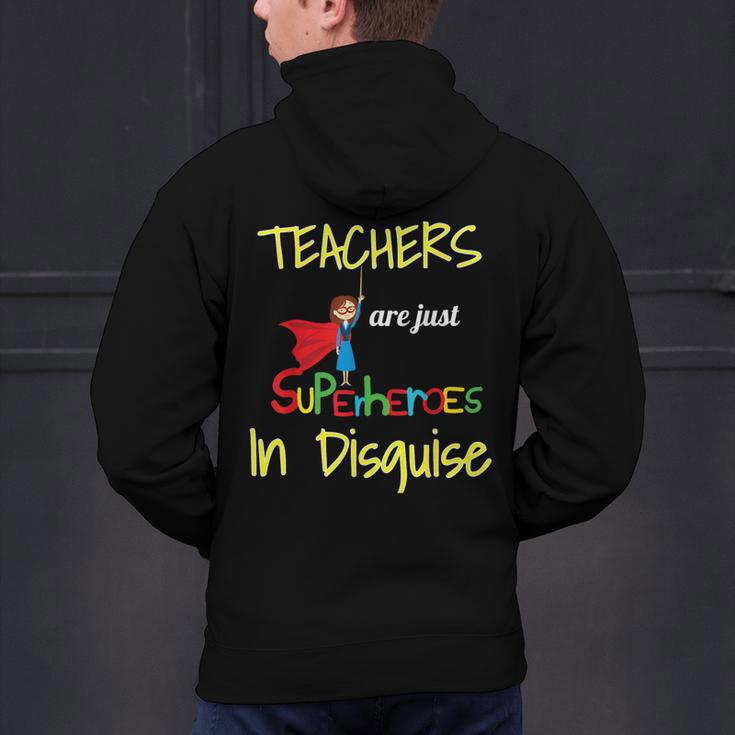 Teachers Are Superheroes First Day School T-Shirt Men's Hoodie Back Print, gift for family, gift for coworker