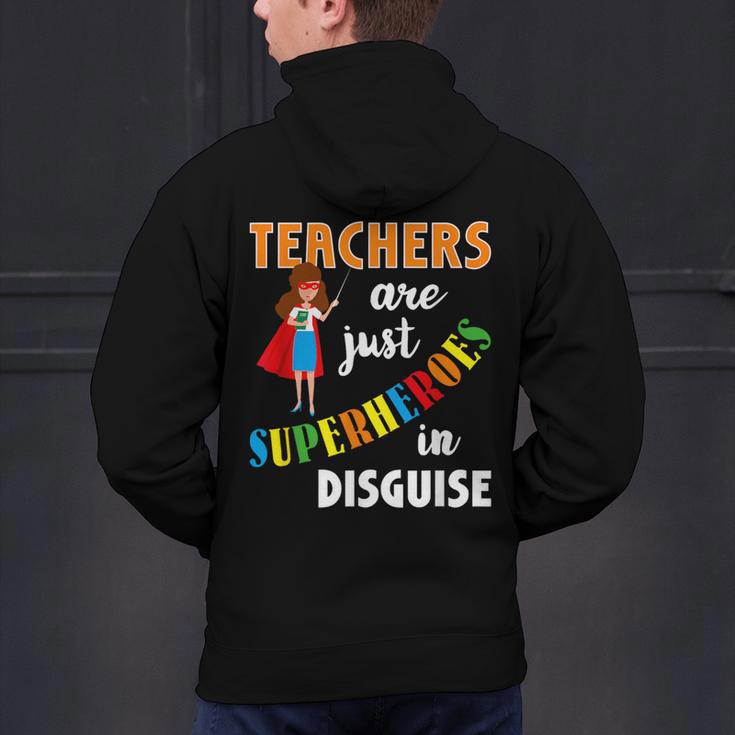 Teachers Are Superheroes Graduation School Teachers Men's Hoodie Back Print, gift for family, gift for coworker