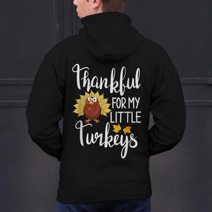 Teachers Thanksgiving Thankful For My Little Turkeys Men's Hoodie Back Print, gift for family, gift for coworker