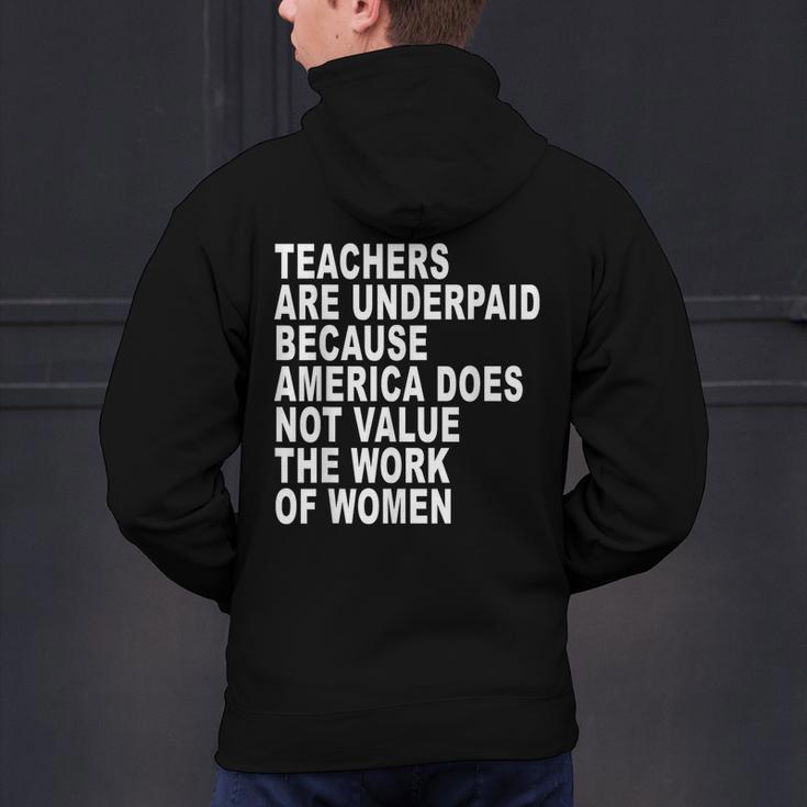 Teachers Are Underpaid Because America Does Not Value Men Women Men's Hoodie Back Print, gift for family, gift for coworker Teachers Are Underpaid Because America Does Not Value Men Women Men's Hoodie Back Print, gift for family, gift for coworker