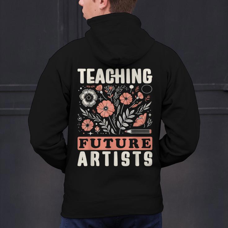 Teaching Future Artists For Art Teachers And Lovers For Men Women Girls Kids Men's Hoodie Back Print, gift for family, gift for coworker