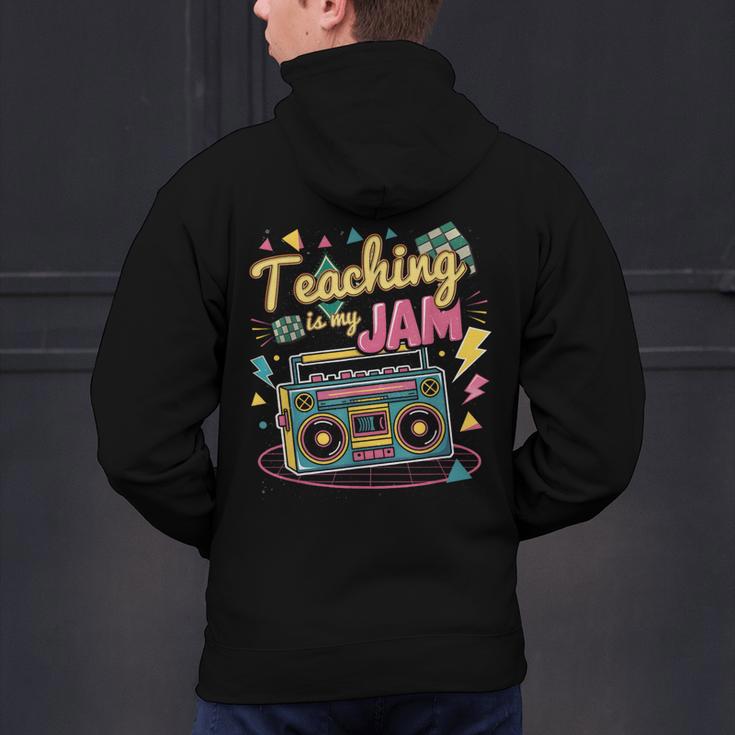 Teaching Is My Jam Groovy Retro Teacher Back To School Men's Hoodie Back Print, Groovy Teacher Hoodies, gift for family, gift for coworker