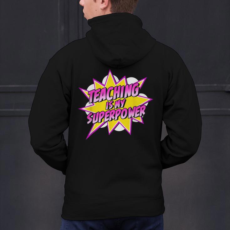 Teaching Is My Superpower Retro Comic Super Teacher Men's Hoodie Back Print, Super Teacher Hoodies, gift for family, gift for coworker