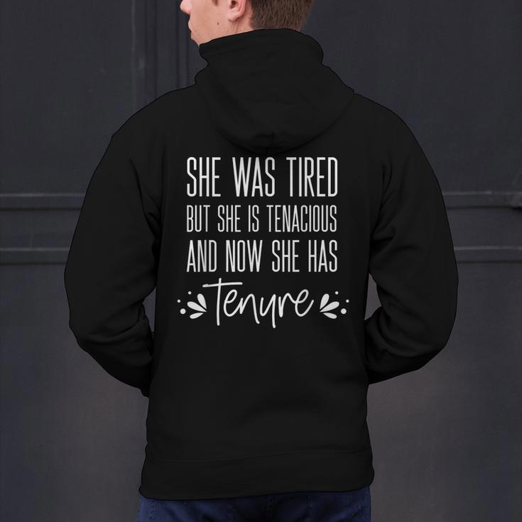 Tenured Professor Women Teacher Tired Tenacious And Tenure Men's Hoodie Back Print, gift for family, gift for coworker