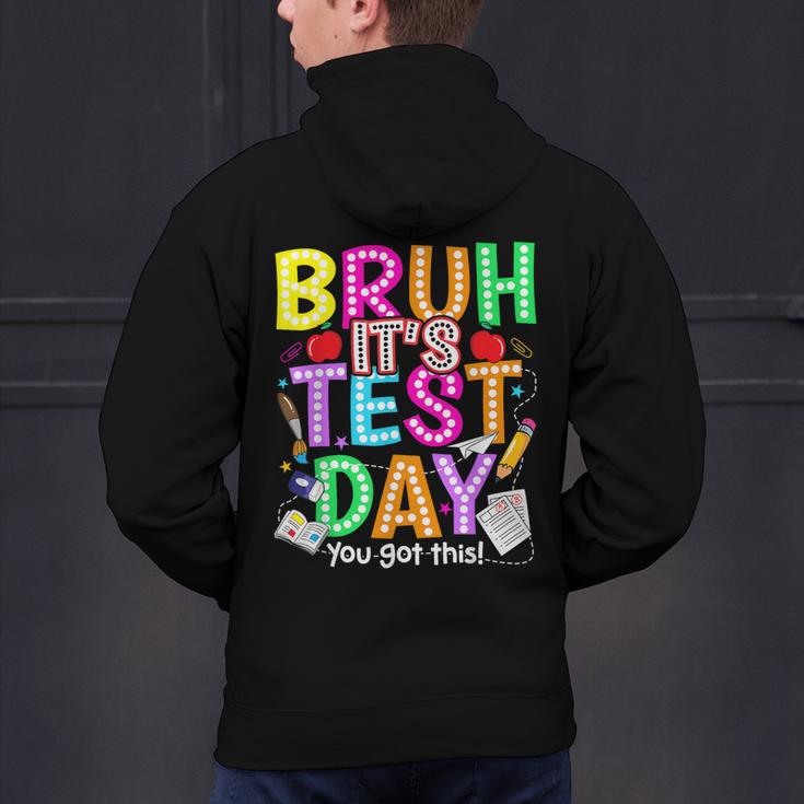 Testing Day Bruh It’s Test Day You Got This Teacher Student Men's Hoodie Back Print, gift for family, gift for coworker Testing Day Bruh It’s Test Day You Got This Teacher Student Men's Hoodie Back Print, gift for family, gift for coworker