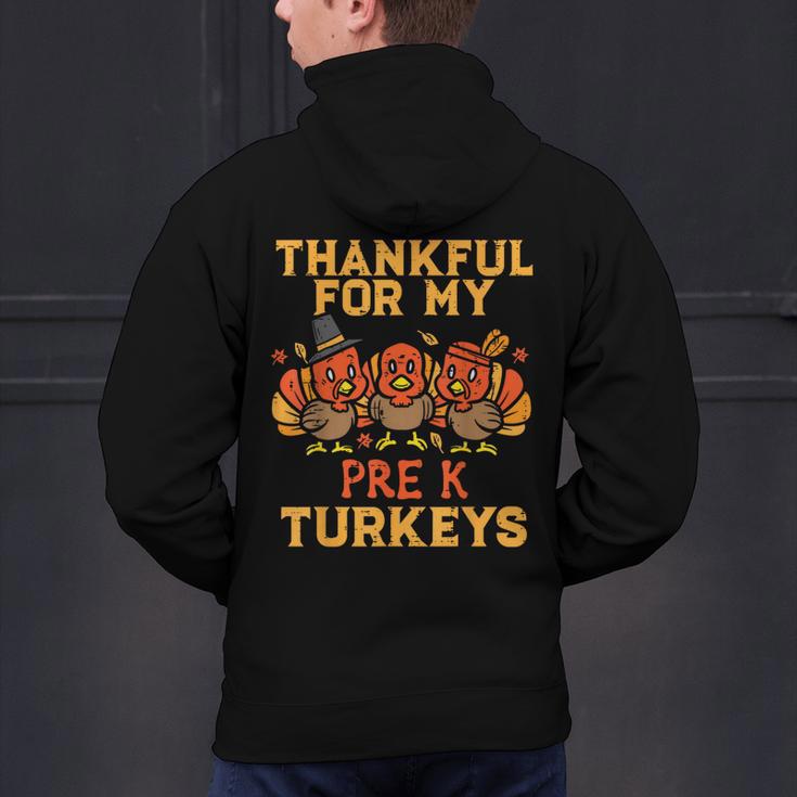 Thankful For My Pre K Turkeys Teacher Thanksgiving Men Women Men's Hoodie Back Print, gift for family, gift for coworker Thankful For My Pre K Turkeys Teacher Thanksgiving Men Women Men's Hoodie Back Print, gift for family, gift for coworker