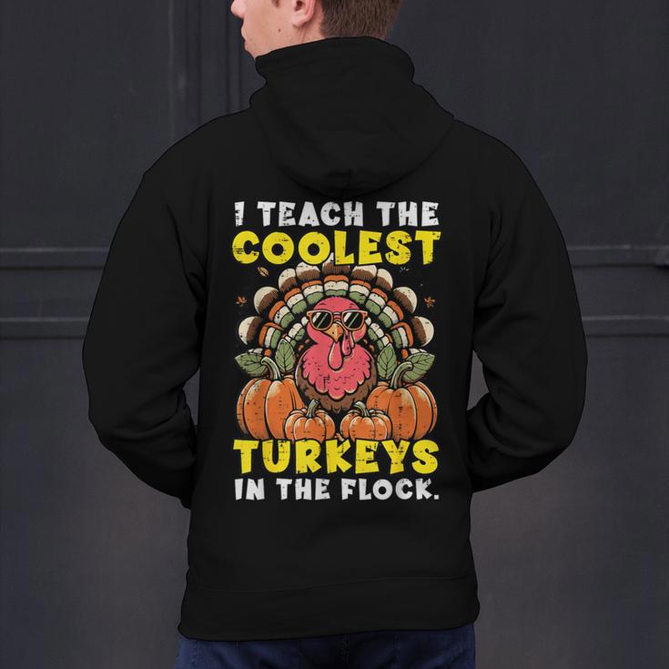 Thanksgiving I Teach Coolest Turkeys Teacher Fall Women Men Men's Hoodie Back Print, gift for family, gift for coworker Thanksgiving I Teach Coolest Turkeys Teacher Fall Women Men Men's Hoodie Back Print, gift for family, gift for coworker
