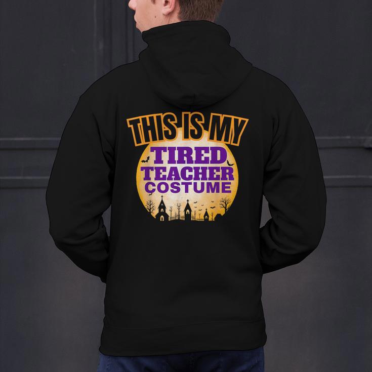 This Is My Tired Teacher Costume Halloween Teachers Men's Hoodie Back Print, gift for family, gift for coworker This Is My Tired Teacher Costume Halloween Teachers Men's Hoodie Back Print, gift for family, gift for coworker