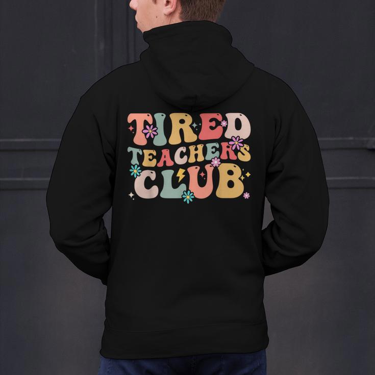 Tired Teachers Club Groovy Teachers Back To School Tee Men's Hoodie Back Print, gift for family, gift for coworker