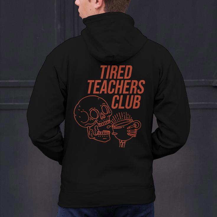 Tired Teachers Club Men's Hoodie Back Print, gift for family, gift for coworker Tired Teachers Club Men's Hoodie Back Print, gift for family, gift for coworker