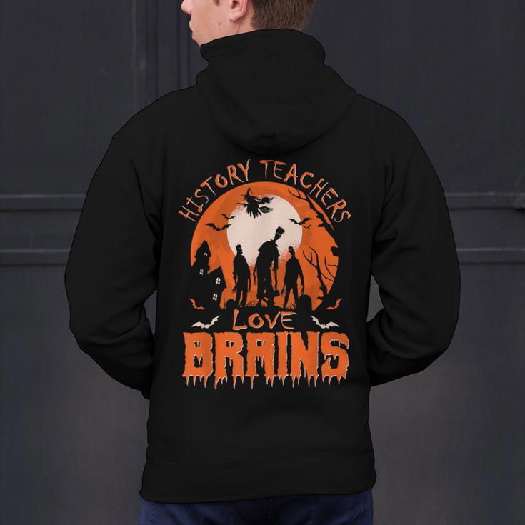 History Teachers Love Brains Halloween Teacher For Men Women Men's Hoodie Back Print, History Teacher Hoodies, gift for family, gift for coworker History Teachers Love Brains Halloween Teacher For Men Women Men's Hoodie Back Print, History Teacher Hoodies, gift for family, gift for coworker