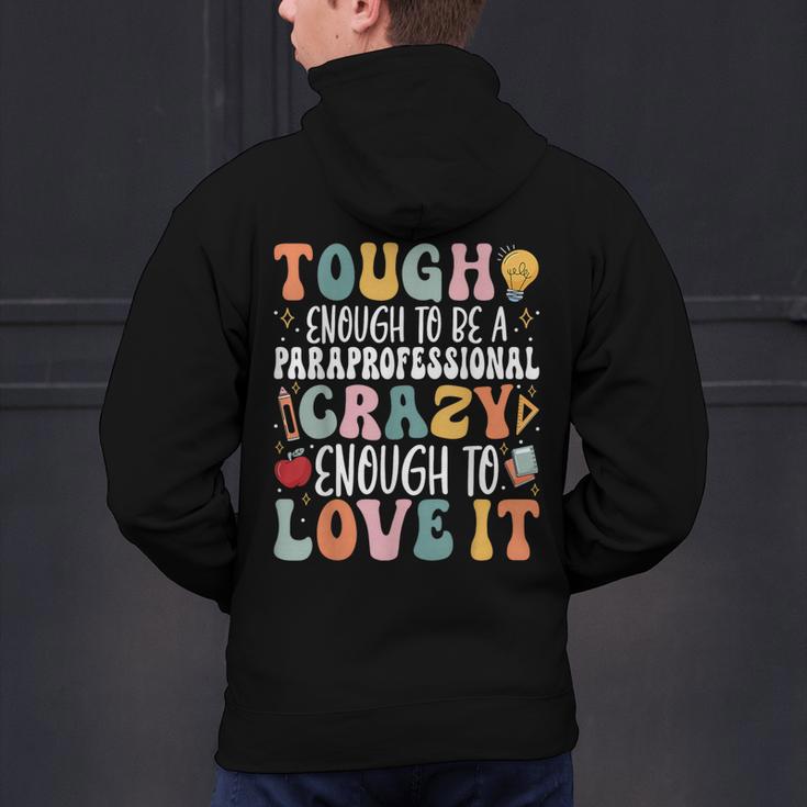 Tough Enough To Be a Paraprofessional Groovy Sped Teacher Men's Hoodie Back Print, Groovy Teacher Hoodies, gift for family, gift for coworker