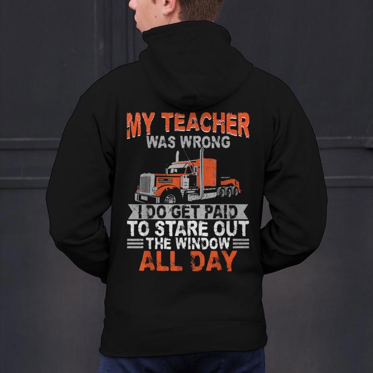 Trucker Truck Driver Vintage My Teacher Was Wrong I Do Get Men's Hoodie Back Print, gift for family, gift for coworker