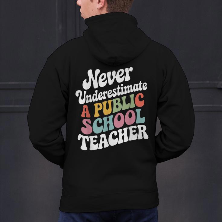 Never Underestimate a Public School Teacher Public Education Men's Hoodie Back Print, gift for family, gift for coworker Never Underestimate a Public School Teacher Public Education Men's Hoodie Back Print, gift for family, gift for coworker