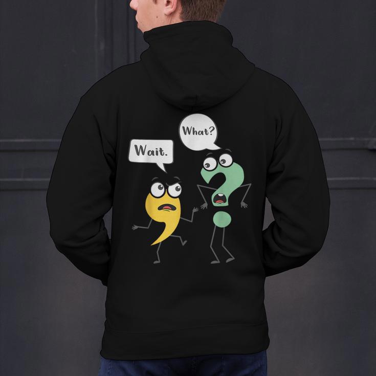 Wait What English Teacher Grammar Police Grammarian Men's Hoodie Back Print, English Teacher Hoodies, gift for family, gift for coworker Wait What English Teacher Grammar Police Grammarian Men's Hoodie Back Print, English Teacher Hoodies, gift for family, gift for coworker