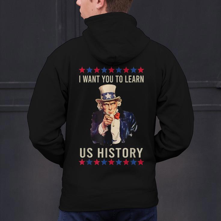I Want You To Learn US History American Teacher School For Men Women Men's Hoodie Back Print, History Teacher Hoodies, gift for family, gift for coworker