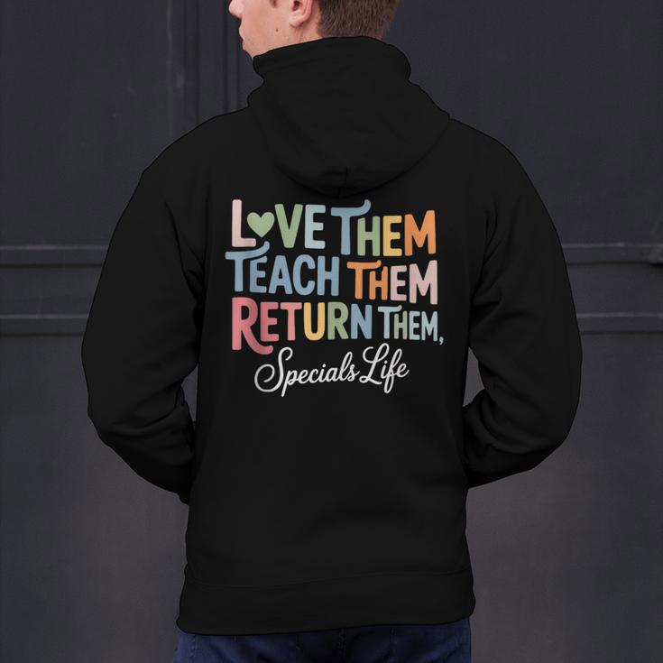 Women Teach Them Love Them Return Them Specials Teacher Life Men's Hoodie Back Print, gift for family, gift for coworker Women Teach Them Love Them Return Them Specials Teacher Life Men's Hoodie Back Print, gift for family, gift for coworker