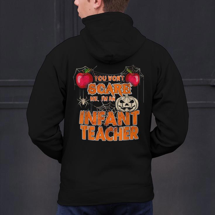 You Won't Scare Me I'm An Infant Teacher Men Women Men's Hoodie Back Print, gift for family, gift for coworker You Won't Scare Me I'm An Infant Teacher Men Women Men's Hoodie Back Print, gift for family, gift for coworker
