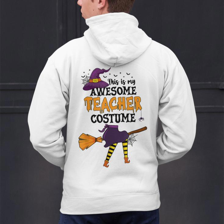 This Is My Awesome Teacher Costume Halloween Witch Men's Hoodie Back Print, gift for family, gift for coworker