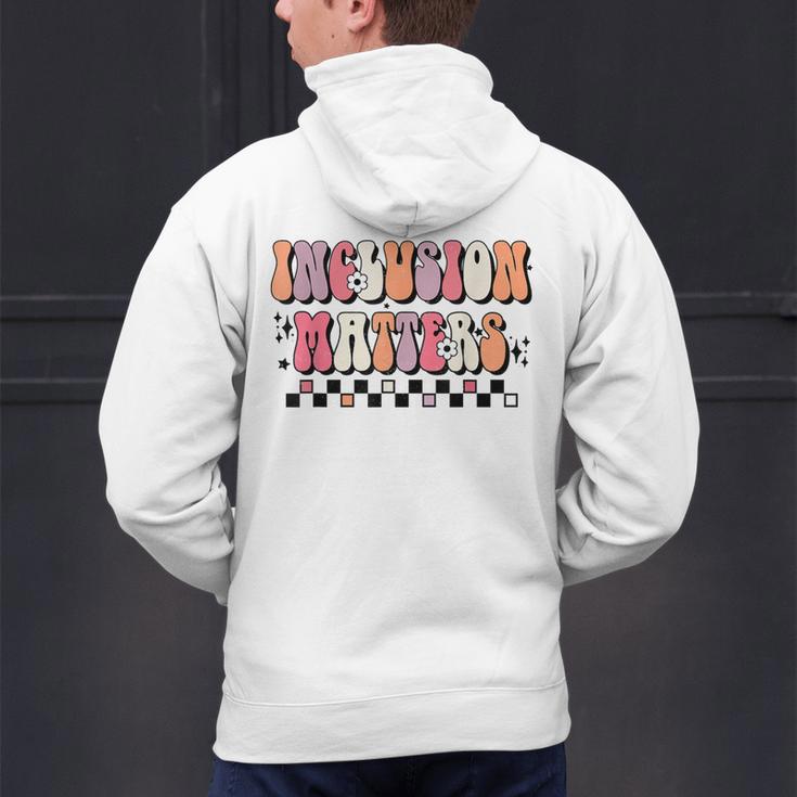 Boho Inclusion Matters Special Education SPED Teacher Women Men's Hoodie Back Print, gift for family, gift for coworker
