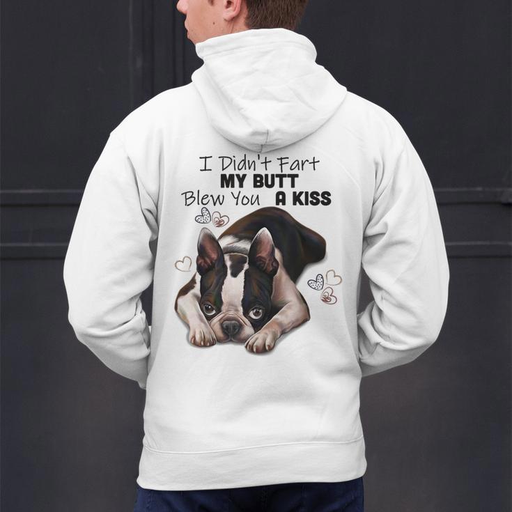 Boston Terrier Shirt I Didn't Fart My Butt Blew You A Kiss Men's Hoodie Back Print, gift for family, gift for coworker