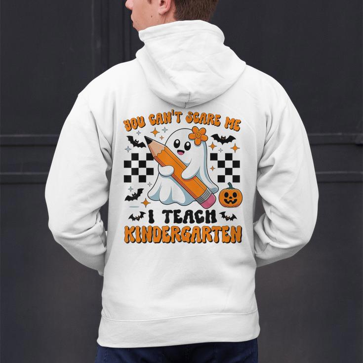 You Can't Scare Me I Teach Kindergarten Teacher Halloween Men's Hoodie Back Print, gift for family, gift for coworker You Can't Scare Me I Teach Kindergarten Teacher Halloween Men's Hoodie Back Print, gift for family, gift for coworker