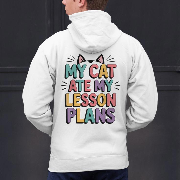 My Cat Ate My Lesson Plans Teacher Cat Humor Men's Hoodie Back Print, gift for family, gift for coworker