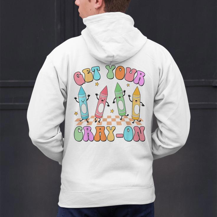 Get Your Cray-On Preschool Teacher Kindergarten Teacher Men's Hoodie Back Print, gift for family, gift for coworker Get Your Cray-On Preschool Teacher Kindergarten Teacher Men's Hoodie Back Print, gift for family, gift for coworker