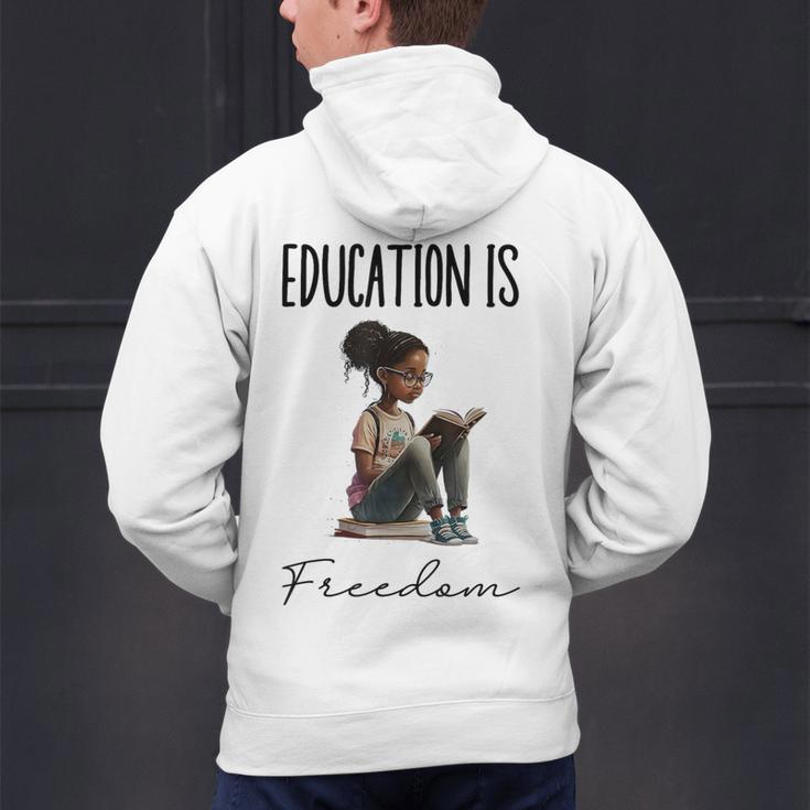 Education Is Freedom Teacher Books Black History Month Men's Hoodie Back Print, History Teacher Hoodies, gift for family, gift for coworker