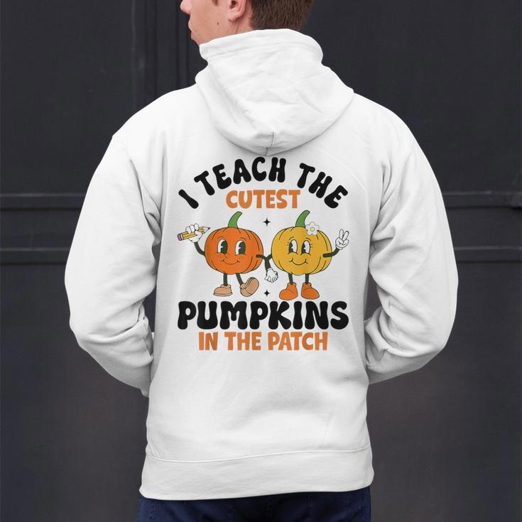Halloween Teacher I Teach The Cutest Pumpkins In The Patch Men's Hoodie Back Print, gift for family, gift for coworker Halloween Teacher I Teach The Cutest Pumpkins In The Patch Men's Hoodie Back Print, gift for family, gift for coworker