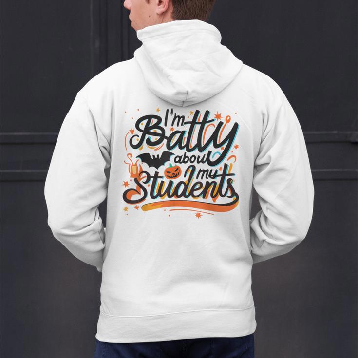 I'm Batty About My Students Watercolor Bat Teacher Halloween Men's Hoodie Back Print, gift for family, gift for coworker