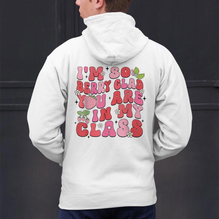 I'm So Berry Glad You Are Strawberry Elementary Teacher Men's Hoodie Back Print, gift for family, gift for coworker I'm So Berry Glad You Are Strawberry Elementary Teacher Men's Hoodie Back Print, gift for family, gift for coworker