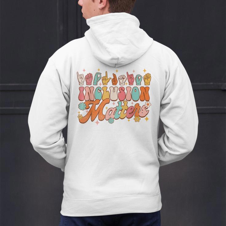 Inclusion Matters Groovy American Sign Language ASL Teacher For Men Women Men's Hoodie Back Print, Groovy Teacher Hoodies, gift for family, gift for coworker Inclusion Matters Groovy American Sign Language ASL Teacher For Men Women Men's Hoodie Back Print, Groovy Teacher Hoodies, gift for family, gift for coworker