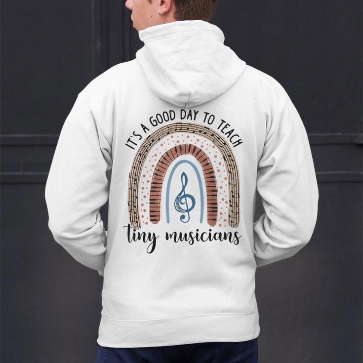 Its A Good Day To Teach Tiny Musicians Music Teacher Rainbow Men's Hoodie Back Print, gift for family, gift for coworker