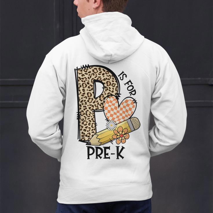 P Is For Pre K Teacher Leopard First Day Of School For Men Women Girls Kids Men's Hoodie Back Print, gift for family, gift for coworker P Is For Pre K Teacher Leopard First Day Of School For Men Women Girls Kids Men's Hoodie Back Print, gift for family, gift for coworker