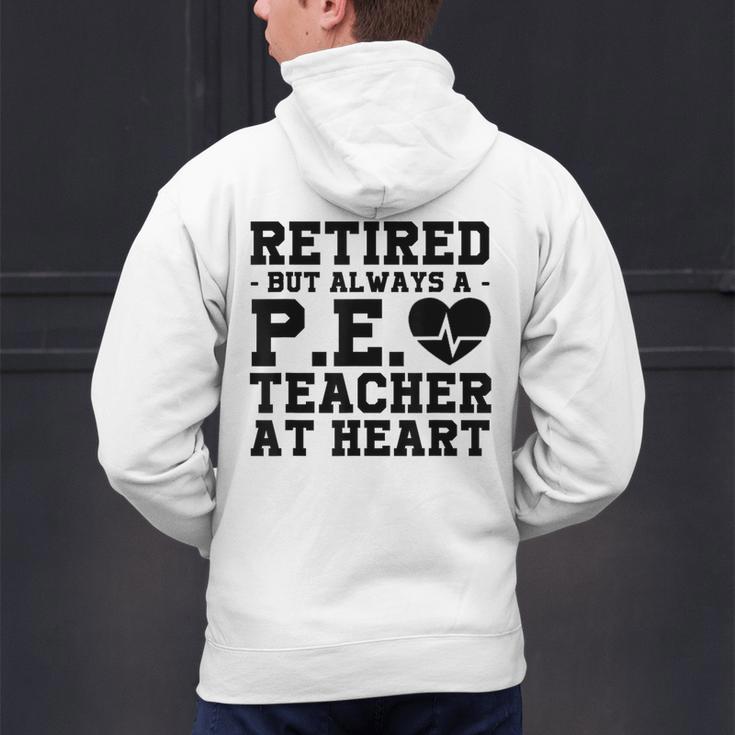 Retirement But Always A Pe Teacher At Heart Pride Shirt Men's Hoodie Back Print, Pe Teacher Hoodies, gift for family, gift for coworker Retirement But Always A Pe Teacher At Heart Pride Shirt Men's Hoodie Back Print, Pe Teacher Hoodies, gift for family, gift for coworker