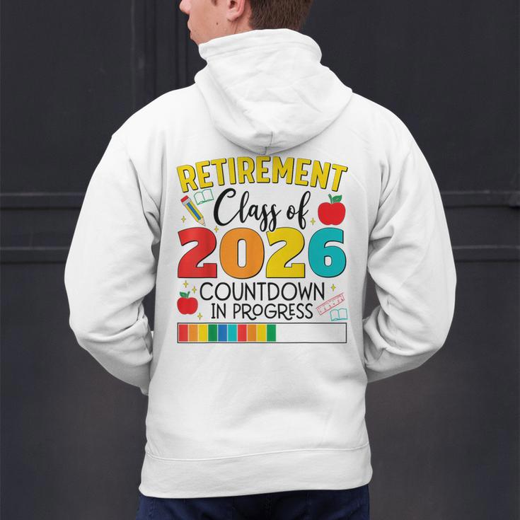Retirement Class Of 2026 Countdown In Progress Teacher Men's Hoodie Back Print, gift for family, gift for coworker Retirement Class Of 2026 Countdown In Progress Teacher Men's Hoodie Back Print, gift for family, gift for coworker