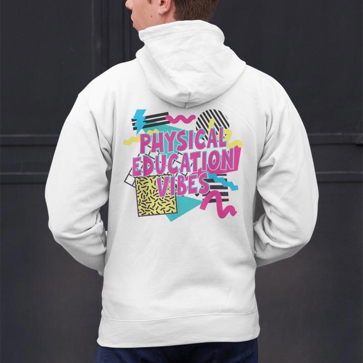 Retro Physical Education Vibes Gym Teacher Phys Ed Teacher Men's Hoodie Back Print, gift for family, gift for coworker
