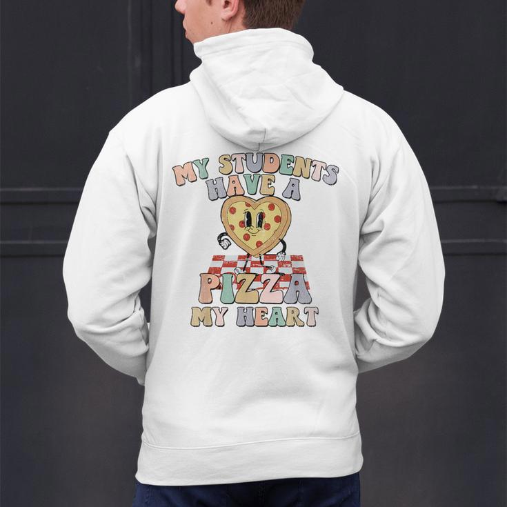 My Students Have A Pizza-My-Heart Valentines Day Teacher Men's Hoodie Back Print, gift for family, gift for coworker My Students Have A Pizza-My-Heart Valentines Day Teacher Men's Hoodie Back Print, gift for family, gift for coworker